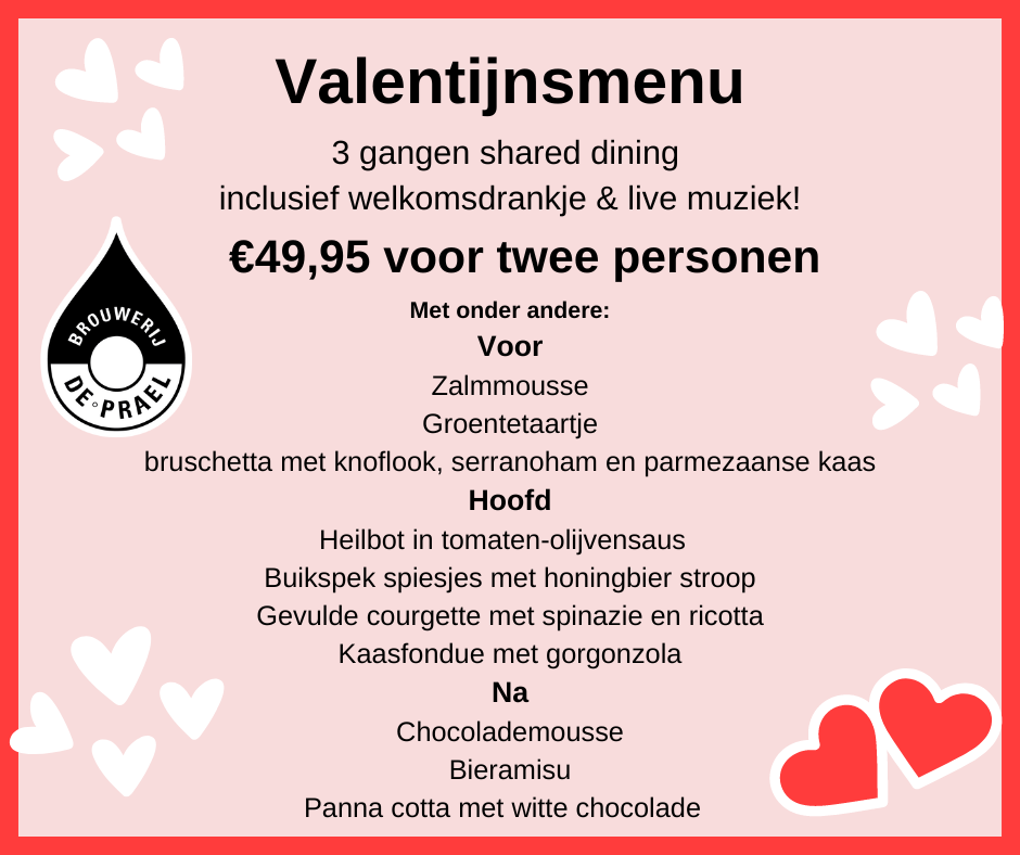Valentijnsmenu De Prael Groningen 2023